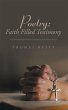 Poetry: Faith Filled Testimony (eBook,... - Bild 1