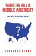Where the Hell is Middle America?... - Bild 1
