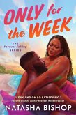 Only for the Week (eBook, ePUB)