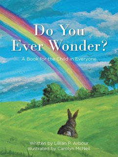 Do You Ever Wonder? (eBook, ePUB) Do You Ever Wonder? (eBook, ePUB)