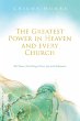 The Greatest Power in Heaven and every... - Bild 1