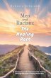 Men and Racism: The Healing Path... - Bild 1