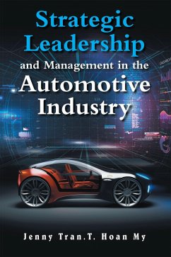 Cover Strategic Leadership and Management in the Automotive Industry (eBook, ePUB)