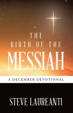 The Birth of the Messiah (eBook, ePUB)