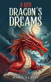 Red Dragon's Dreams (eBook, ePUB)