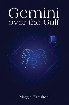 Gemini over the Gulf (eBook, ePUB) - Hamilton, Maggie