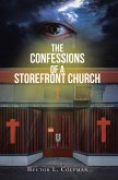 The Confessions Of A Storefront Church (eBook, ePUB)