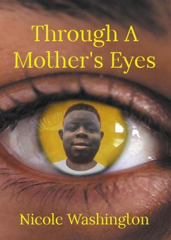 Cover Through A Mother's Eyes (eBook, ePUB)