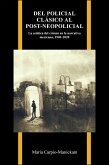 Del policial clásico al post-neopolicial (eBook, ePUB)