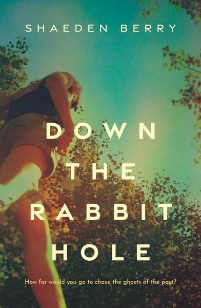Down the Rabbit Hole (eBook, ePUB)