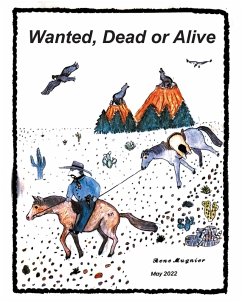 Wanted, Dead or Alive (eBook, ePUB) Cover Wanted, Dead or Alive (eBook, ePUB)