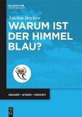 Warum ist der Himmel blau? (eBook, ePUB)