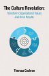 The Culture Revolution: Transform... - Bild 1