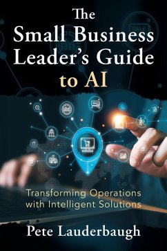 Cover The Small Business Leader's Guide to AI (eBook, ePUB)