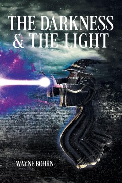 THE DARKNESS & THE LIGHT (eBook, ePUB) Cover THE DARKNESS & THE LIGHT (eBook, ePUB)