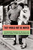 They Would Not Be Moved (eBook, ePUB)