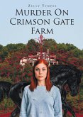 Murder On Crimson Gate Farm (eBook, ePUB)