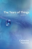The Tears of Things (eBook, ePUB) The Tears of Things (eBook, ePUB)