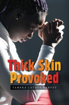 Thick Skin Provoked (eBook, ePUB)