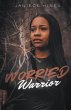 Worried Warrior (eBook, ePUB) - Bild 1