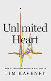Unlimited Heart (eBook, ePUB) Unlimited Heart (eBook, ePUB)