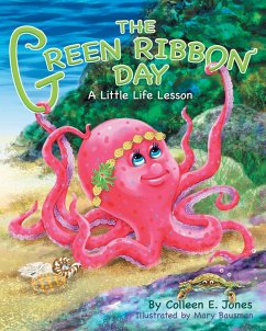 The Green Ribbon Day (eBook, ePUB) - Jones, Colleen E.