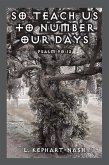 So Teach Us to Number Our Days (eBook, ePUB)