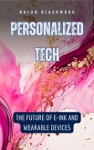 Personalized Tech (eBook, ePUB)