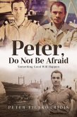 Peter, Do Not Be Afraid (eBook, ePUB) Peter, Do Not Be Afraid (eBook, ePUB)