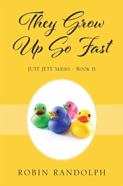 They Grow Up So Fast (eBook, ePUB) - Randolph, Robin