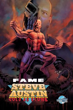 FAME: Steve Austin: Cold as Stone (eBook, PDF) - Esquivel, Eric M.