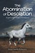 The Abomination of Desolation (eBook,... - Bild 1
