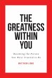 The Greatness Within You (eBook, ePUB) - Bild 1