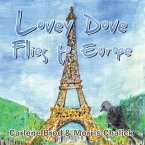 Lovey Dove Flies to Europe (eBook, ePUB) Lovey Dove Flies to Europe (eBook, ePUB)