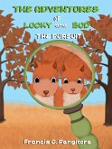 Adventures of Lucky and Bud: The Pursuit (eBook, ePUB) Adventures of Lucky and Bud: The Pursuit (eBook, ePUB)
