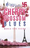 Cherry Blossom Blues (eBook, ePUB) Cherry Blossom Blues (eBook, ePUB)