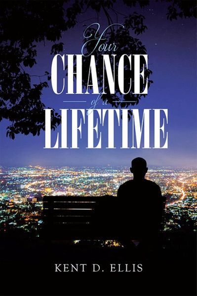 Your Chance of a Lifetime (eBook, ePUB)