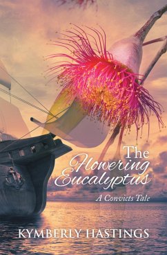 Cover The Flowering Eucalyptus (eBook, ePUB)