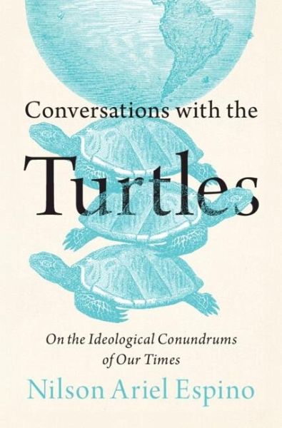 Conversations with the Turtles (eBook, ePUB) Conversations with the Turtles (eBook, ePUB)