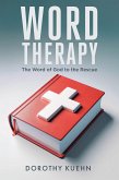 Word Therapy (eBook, ePUB) Word Therapy (eBook, ePUB)
