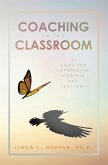 Coaching in the Classroom (eBook, ePUB)