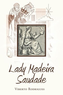 Lady Madeira Saudade (eBook, ePUB)