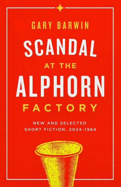 Scandal at the Alphorn Factory (eBook, ePUB) Scandal at the Alphorn Factory (eBook, ePUB)