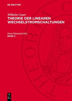 Cover Wilhelm Cauer: Theorie der linearen Wechselstromschaltungen. Band 2 (eBook, PDF)