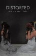 Distorted (eBook, ePUB) - Bild 1