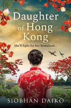 Daughter of Hong Kong (eBook, ePUB) - Daiko, Siobhan