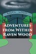 Adventures From Within Raven Wood... - Bild 1