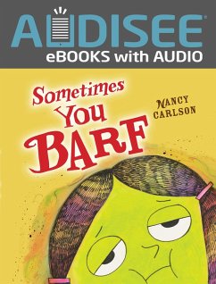 Sometimes You Barf (eBook, ePUB) - Carlson, Nancy