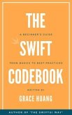 The Swift Codebook (eBook, ePUB) The Swift Codebook (eBook, ePUB)