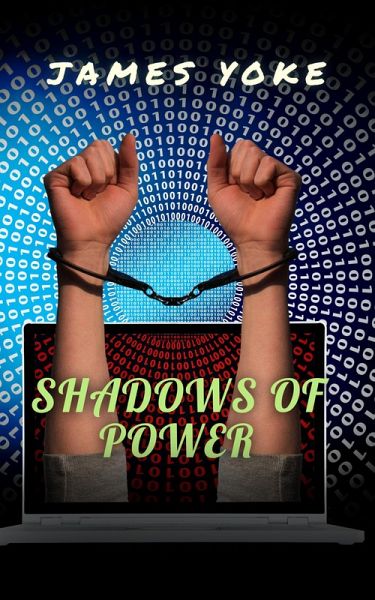 Shadows of Power (eBook, ePUB) Shadows of Power (eBook, ePUB)